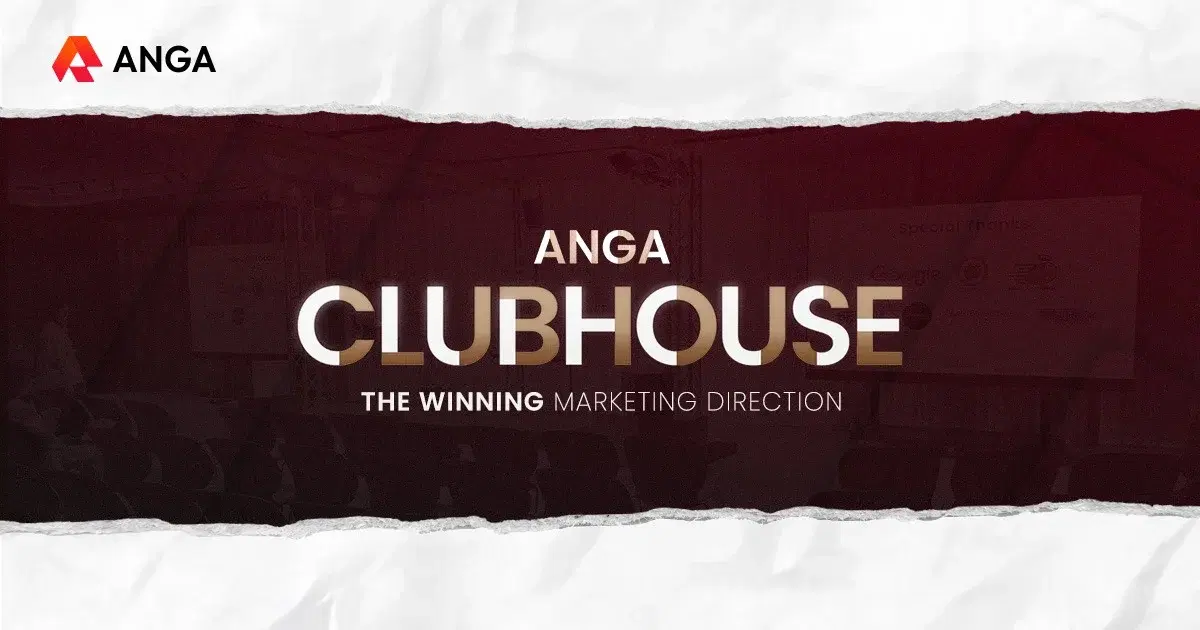 สรุป Insight จากงาน ANGA CLUBHOUSE สุดพิเศษเพื่อพาร์ทเนอร์เรา