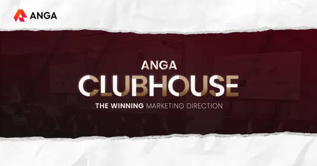 สรุป Insight จากงาน ANGA CLUBHOUSE สุดพิเศษเพื่อพาร์ทเนอร์เรา